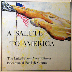 The United States Armed Forces Bicentennial Band And Chorus A Salute To America Vinyl LP USED