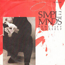 Simple Minds Sanctify Yourself USED VINYL 7INCH 45 RPM SINGLE STEREO