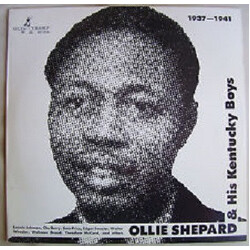 Ollie Shepard & His Kentucky Boys 1937 - 1941 Vinyl LP USED