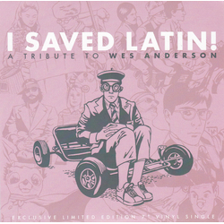 Tele Novella / Joy Zipper I Saved Latin! A Tribute To Wes Anderson Vinyl 7" USED