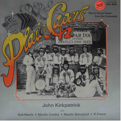 John Kirkpatrick / Sue Harris / Martin Carthy / Martin Brinsford / Fi Fraser Plain Capers (Morris Dance Tunes From The Cotswolds) Vinyl LP USED