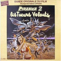 Stelvio Cipriani Piranha 2 (Les Tueurs Volants) (Bande Originale Du Film) Vinyl LP USED