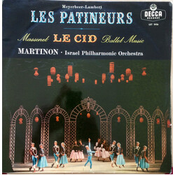 Giacomo Meyerbeer / Constant Lambert / Jules Massenet / Jean Martinon / Israel Philharmonic Orchestra Les Patineurs / Le Cid Vinyl LP USED