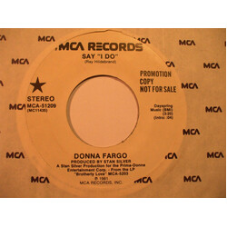 Donna Fargo Say "I Do" USED VINYL 7INCH 45 RPM SINGLE PROMO
