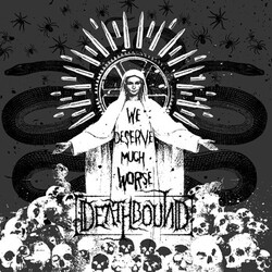 Deathbound We Deserve Much Worse Vinyl LP USED