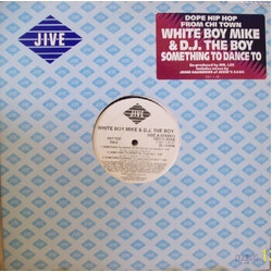 White Boy Mike / DJ The Boy Something To Dance To USED VINYL 12INCH PROMO
