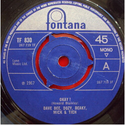Dave Dee, Dozy, Beaky, Mick & Tich Okay ! VINYL 7" USED