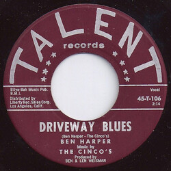 Ben Harper (2) / The Cinco's Driveway Blues / Here Comes My Gal USED VINYL 7INCH 45 RPM SINGLE