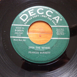 Frances Burnett Spin The Wheel USED VINYL 7INCH 45 RPM SINGLE SAMPLER