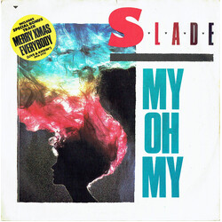 Slade My Oh My VINYL 7" USED