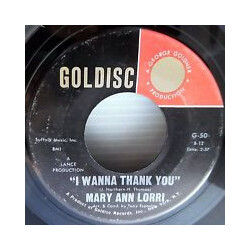 Mary Ann Lorri I Wanna Thank You USED VINYL 7INCH 45 RPM SINGLE