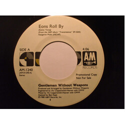 Gentlemen Without Weapons Eons Roll By USED VINYL 7INCH 45 RPM SINGLE PROMO STEREO