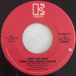 Jerry Lee Lewis When Two Worlds Collide USED VINYL 7INCH 45 RPM STEREO