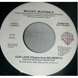 Michael McDonald Our Love (Theme From No Mercy) USED VINYL 7INCH 45 RPM PROMO
