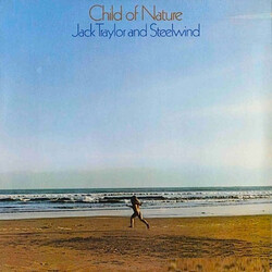 Jack Traylor / Steelwind Child Of Nature Vinyl LP USED