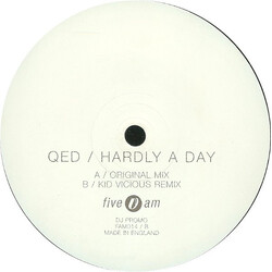 QED Hardly A Day USED VINYL 12INCH 45 RPM PROMO