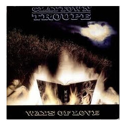 Claytown Troupe Ways Of Love USED VINYL 12INCH SINGLE