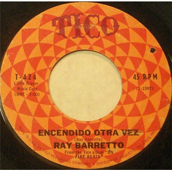 Ray Barretto Encendido Otra Vez / Enamorado (In Love) USED VINYL 7INCH 45 RPM