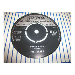 Big Joe Turner Honey Hush USED VINYL 7INCH 45 RPM SINGLE