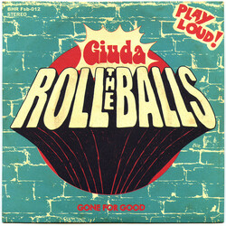 Giuda (2) Roll The Balls USED VINYL 7INCH 45 RPM SINGLE