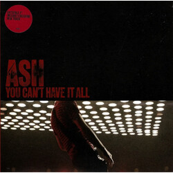 Ash You Can't Have It All USED VINYL 7INCH SINGLE