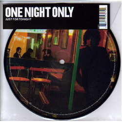 One Night Only Just For Tonight USED VINYL 7INCH PICTURE DISC 45 RPM