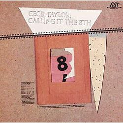 Cecil Taylor Calling It The 8th Vinyl LP USED