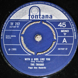 The Troggs With A Girl Like You USED VINYL 7INCH SINGLE 45 RPM MONO