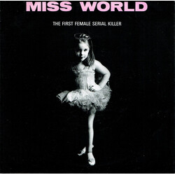 Miss World The First Female Serial Killer USED VINYL 7INCH 45 RPM SINGLE STEREO