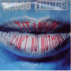 10,000 Things Titanium / Can't Do Nothing USED VINYL 7INCH SINGLE