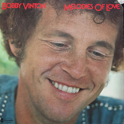 Bobby Vinton Melodies Of Love Vinyl LP USED
