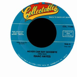 Isaac Hayes Never Can Say Goodbye / I Stand Accused USED VINYL 7INCH
