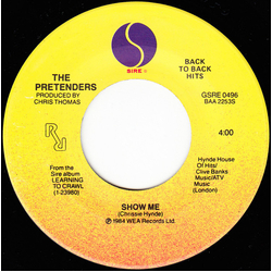 The Pretenders Show Me / Thin Line Between Love And Hate Vinyl 7" USED
