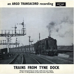No Artist Trains From Tyne Dock USED VINYL 7INCH 45 RPM EP MONO