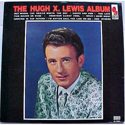 Hugh X. Lewis The Hugh X. Lewis Album Vinyl LP USED