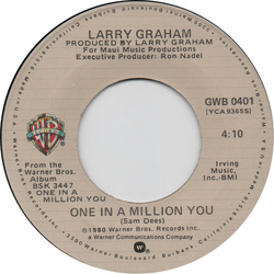Larry Graham One In A Million You / When We Get Married Vinyl 7" USED