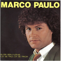 Marco Paulo Flor Sem Nome / Cá Se Faz, Cá Se Paga USED VINYL 7INCH SINGLE 45 RPM