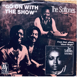 The Softones Go On With The Show USED VINYL 7INCH 45 RPM PROMO