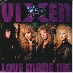 Vixen (2) Love Made Me USED VINYL 7INCH 45 RPM SINGLE
