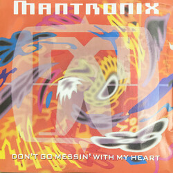 Mantronix Don't Go Messin' With My Heart USED VINYL 7INCH 45 RPM SINGLE