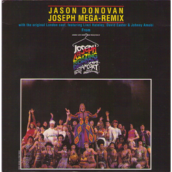 Jason Donovan / "Joseph And The Amazing Technicolor Dreamcoat" Original London Cast / Linzi Hateley / David Easter / Johnny Amobi Joseph Mega-Remix Vi
