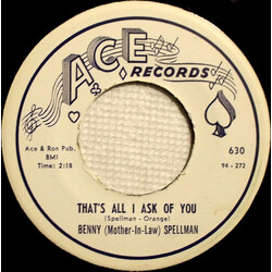 Benny Spellman That's All I Ask Of You USED VINYL 7INCH 45 RPM