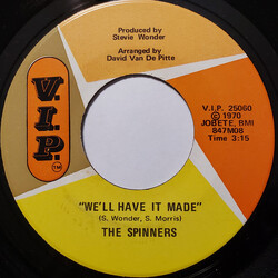 Spinners We'll Have It Made USED VINYL 7INCH 45 RPM SINGLE