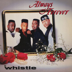 Whistle Always & Forever Vinyl 12" USED