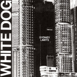 White Dog (4) Sydney Limits Vinyl LP USED