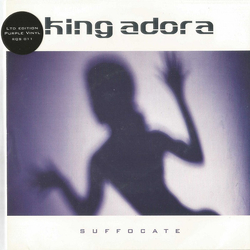 King Adora Suffocate Vinyl 7" USED