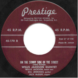 Willis Jackson Quintet On The Sunny Side Of The Street / Come Back To Sorrento USED VINYL 7INCH 45 RPM SINGLE