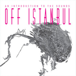 Various Off Istanbul Vinyl LP USED