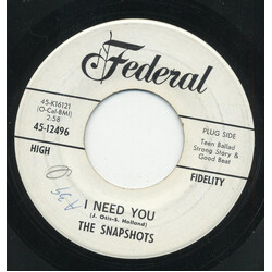 The Snapshots (3) I Need You / That's What I Like USED VINYL 7INCH PROMO