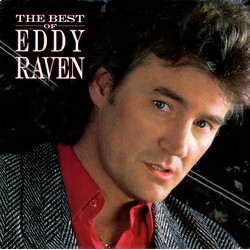 Eddy Raven The Best Of Eddy Raven Vinyl LP USED